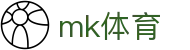 MK SPORTS - MK体育体育官方网站 · 足篮球赛事实况更新